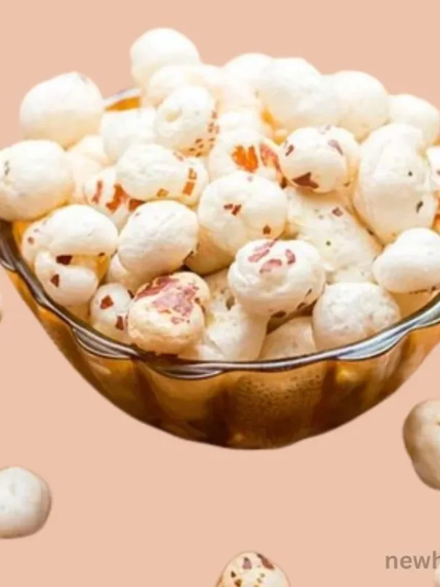 Does Makhana Increase Sperm Count? 9 Facts About Eating Makhana