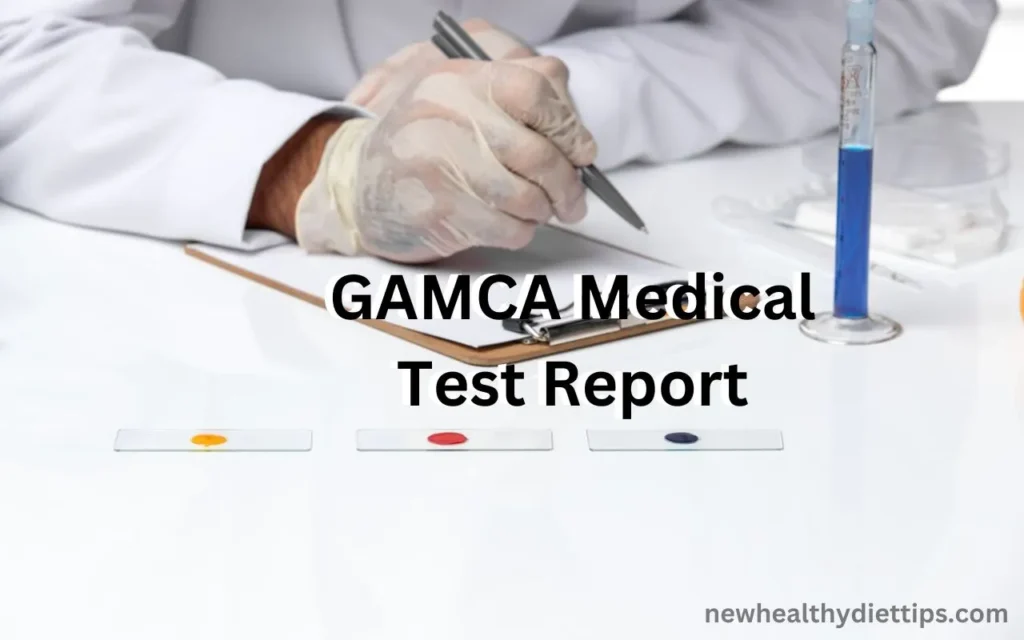 GAMCA Medical Test Report