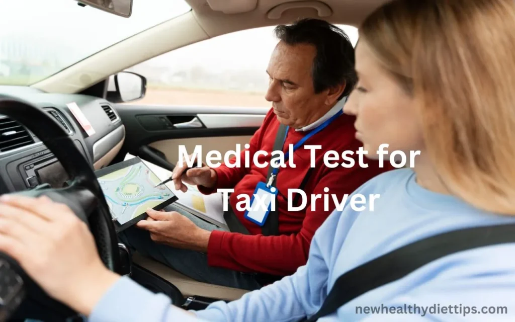 Medical Test for Taxi Driver