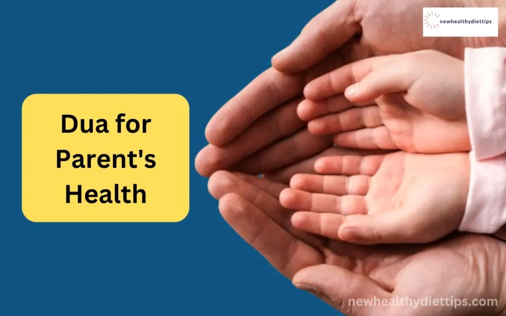 Dua for Parent's Health