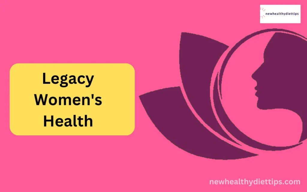 Legacy Women's Health