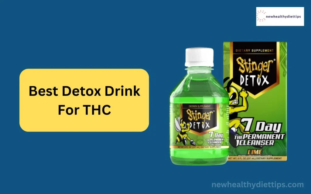 Best Detox Drink For THC
