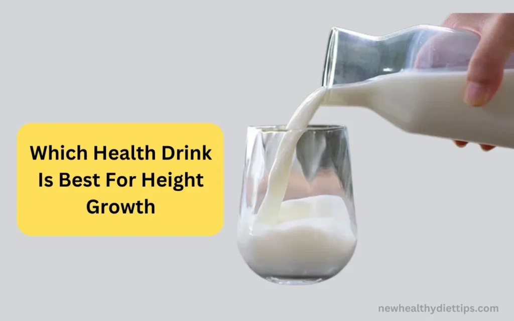 Which Health Drink Is Best For Height Growth